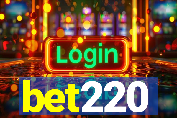 bet220