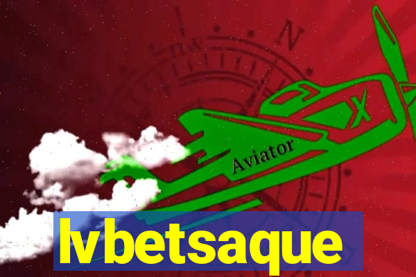 lvbetsaque