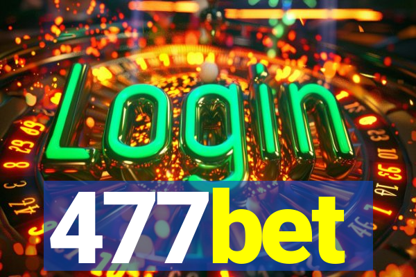 477bet