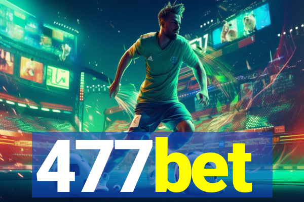 477bet