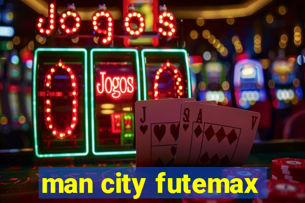 man city futemax