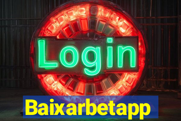 Baixarbetapp