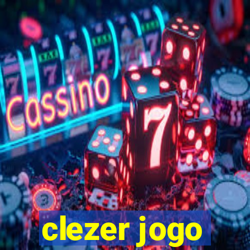 clezer jogo