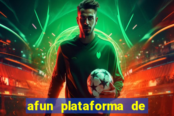 afun plataforma de jogos para ganhar dinheiro