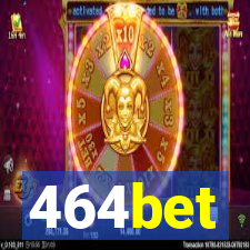 464bet