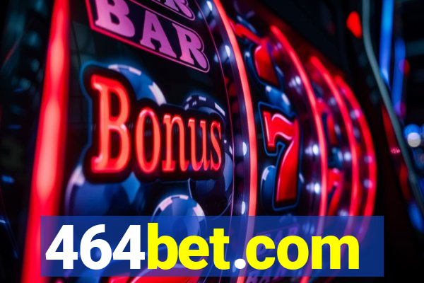 464bet.com