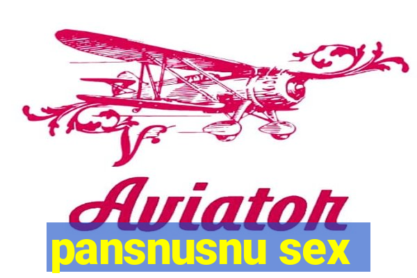 pansnusnu sex