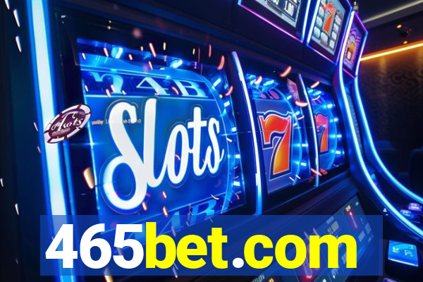 465bet.com