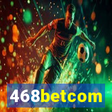 468betcom