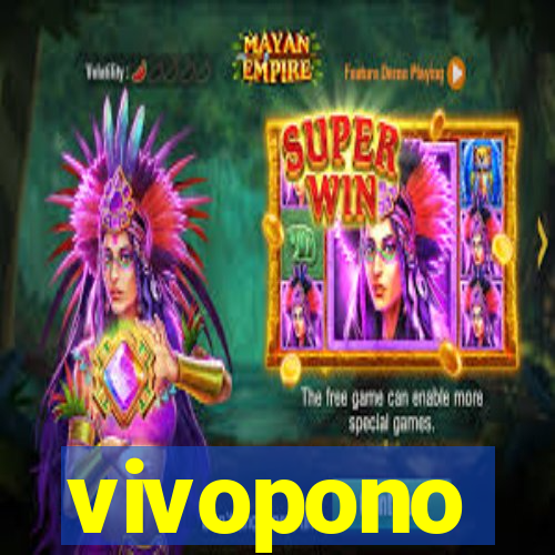 vivopono