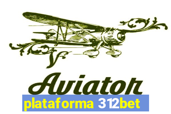 plataforma 312bet