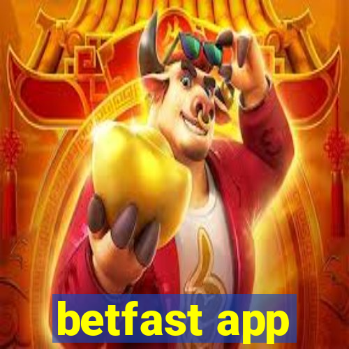 betfast app