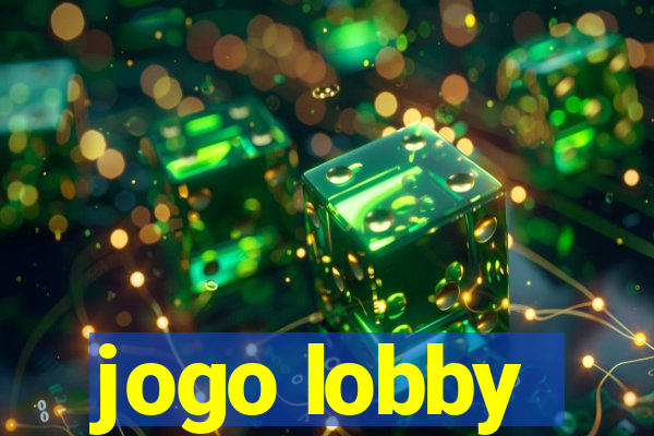 jogo lobby