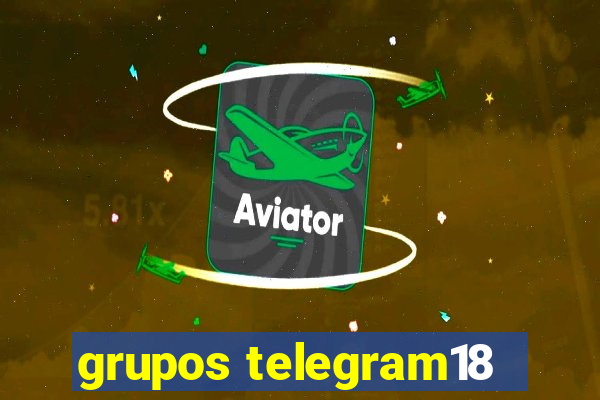 grupos telegram18