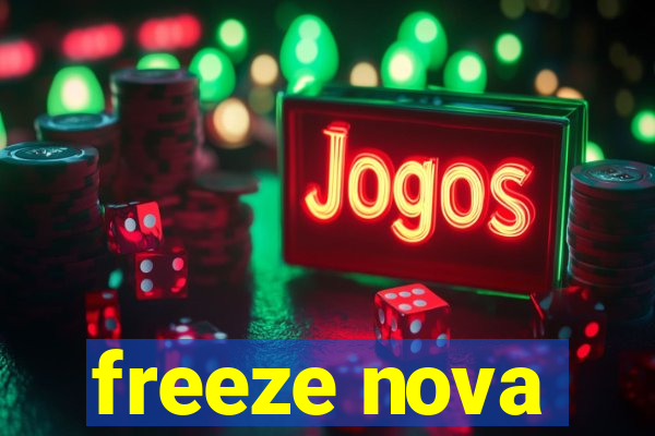 freeze nova