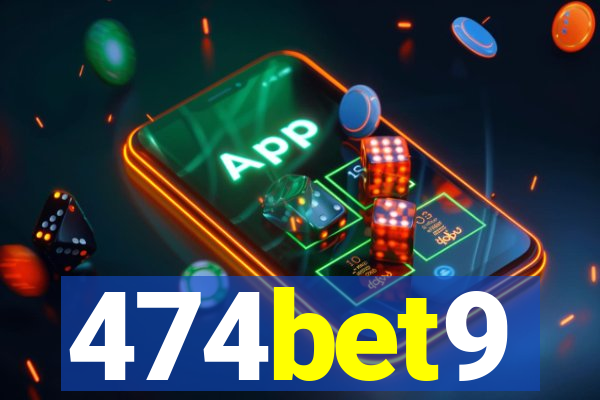 474bet9