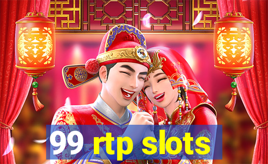 99 rtp slots