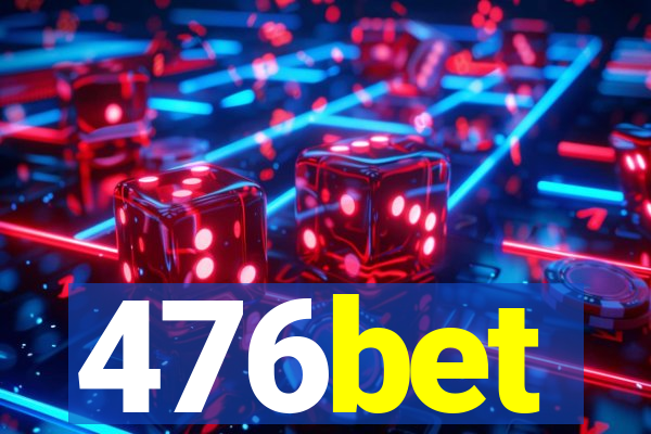 476bet