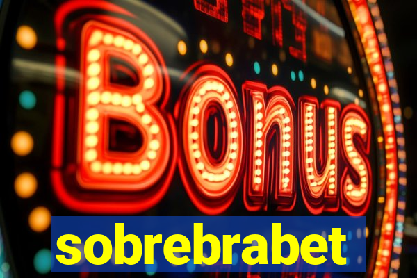 sobrebrabet