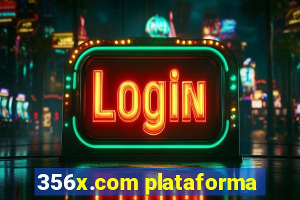 356x.com plataforma