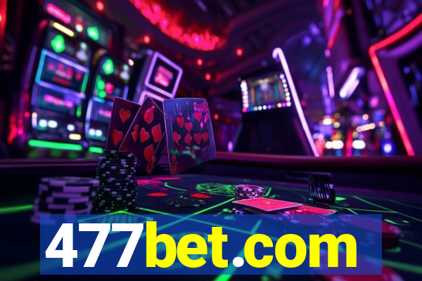 477bet.com