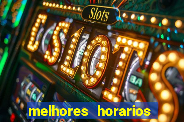 melhores horarios pagantes fortune tiger