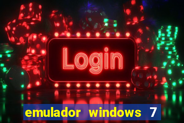 emulador windows 7 32 bits