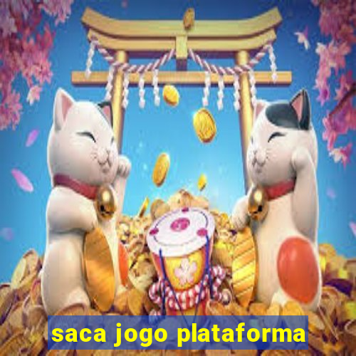 saca jogo plataforma