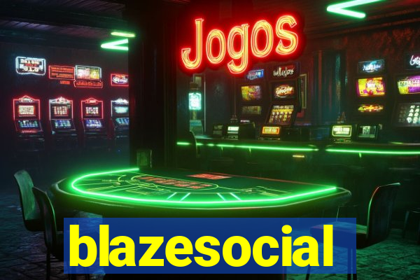 blazesocial