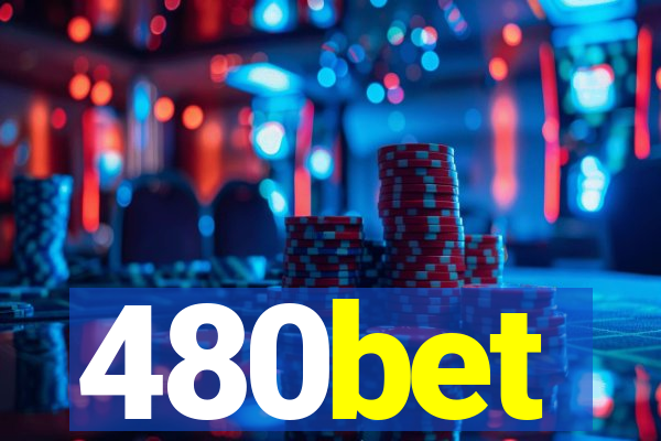 480bet