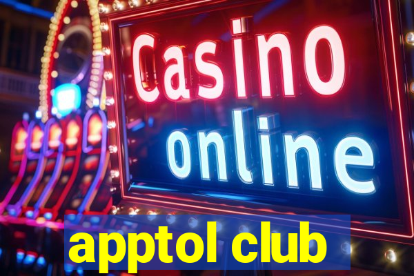 apptol club