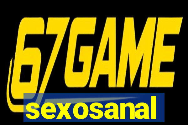 sexosanal