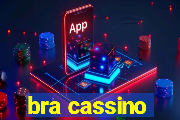 bra cassino