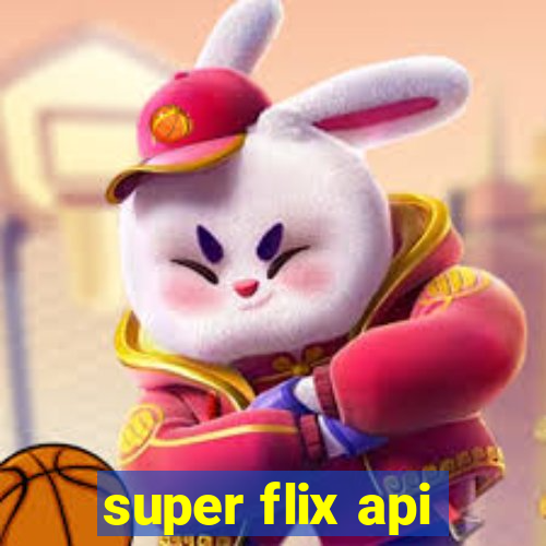 super flix api