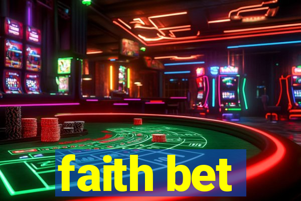 faith bet