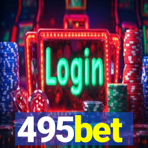 495bet