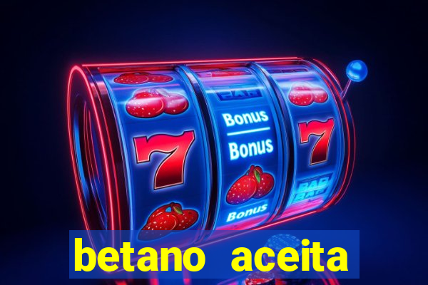 betano aceita cart?o de crédito