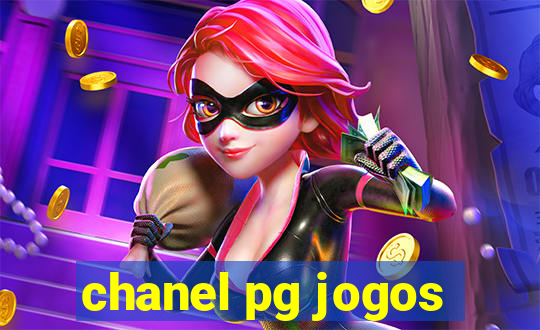 chanel pg jogos