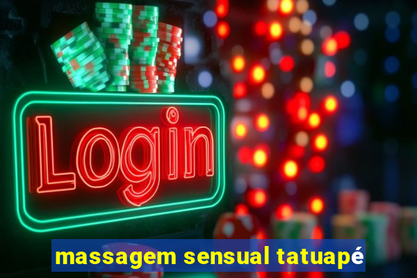 massagem sensual tatuapé