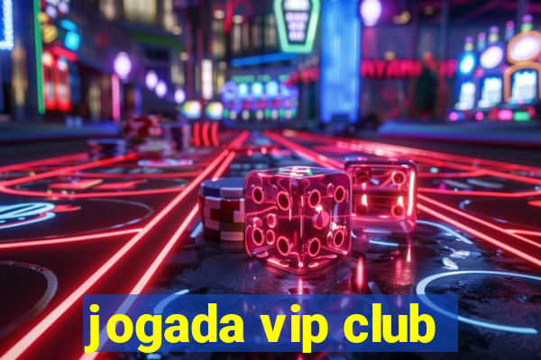 jogada vip club