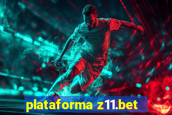 plataforma z11.bet