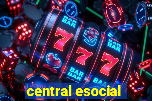 central esocial