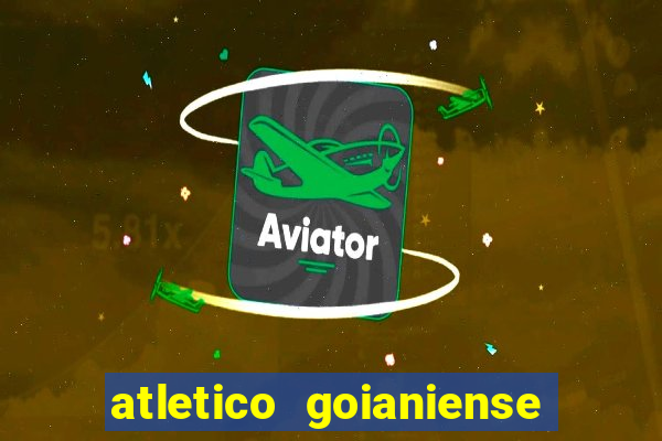 atletico goianiense ao vivo