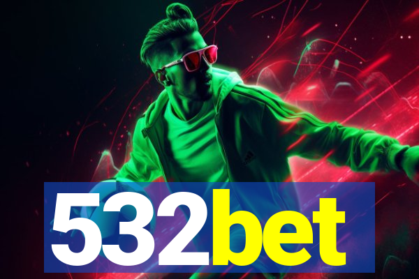 532bet