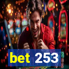 bet 253