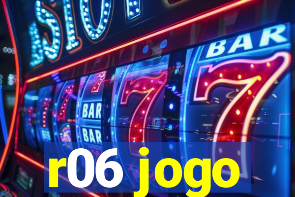 r06 jogo