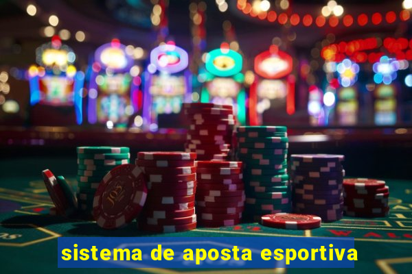 sistema de aposta esportiva