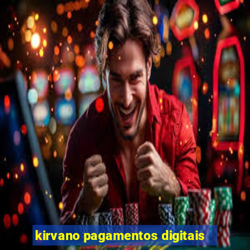 kirvano pagamentos digitais