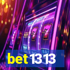 bet1313