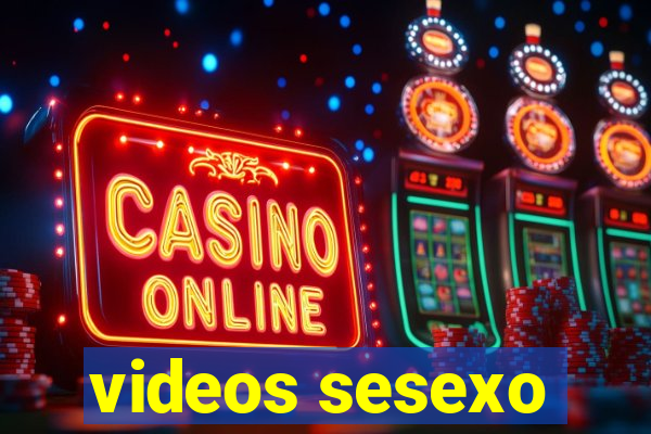 videos sesexo